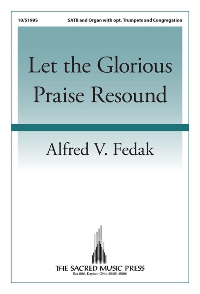 Let the Glorious Praise Resound